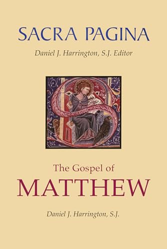 Sacra Pagina: : The Gospel of Matthew